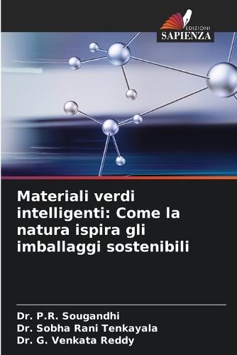 Materiali verdi intelligenti: Come la natura ispira gli imballaggi sostenibili