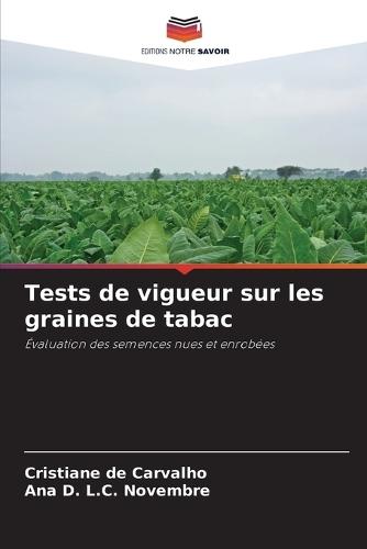 Tests de vigueur sur les graines de tabac
