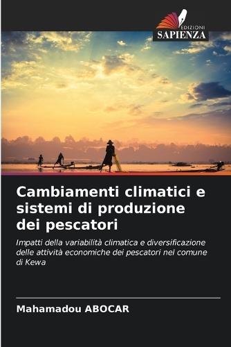 Cambiamenti climatici e sistemi di produzione dei pescatori