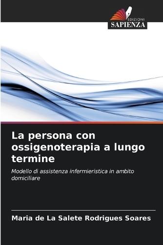 La persona con ossigenoterapia a lungo termine