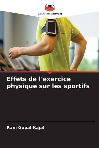 Effets de l'exercice physique sur les sportifs