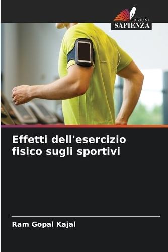 Effetti dell'esercizio fisico sugli sportivi