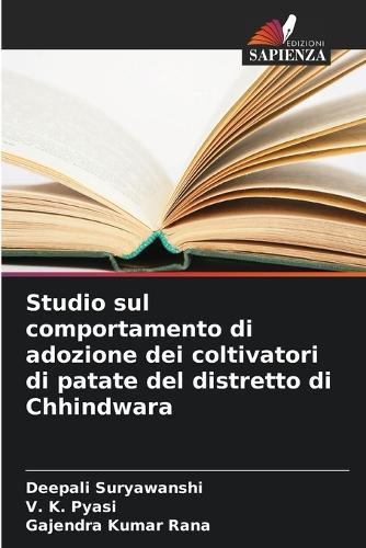 Studio sul comportamento di adozione dei coltivatori di patate del distretto di Chhindwara