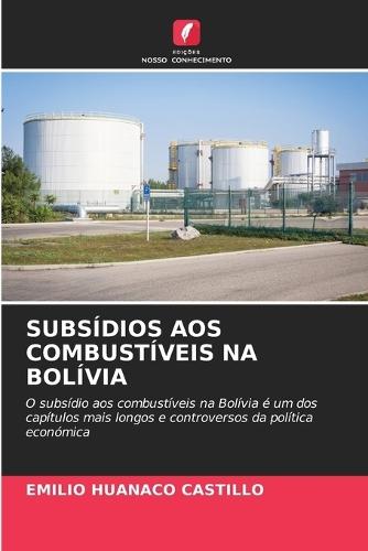Subsídios Aos Combustíveis Na Bolívia
