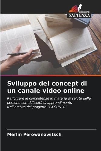 Sviluppo del concept di un canale video online