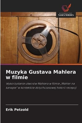 Muzyka Gustava Mahlera w filmie