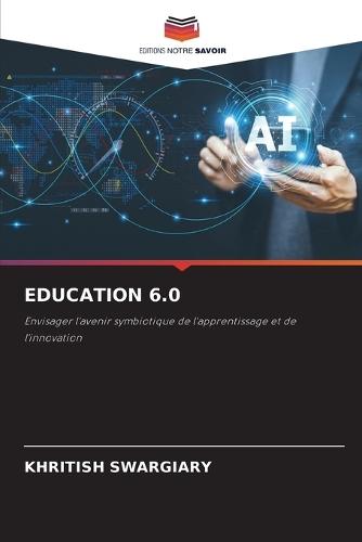Education 6.0
