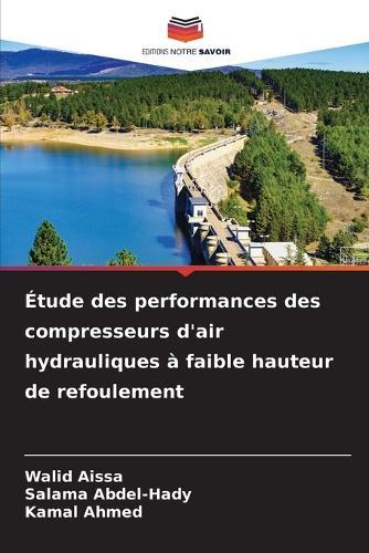 Étude des performances des compresseurs d'air hydrauliques à faible hauteur de refoulement