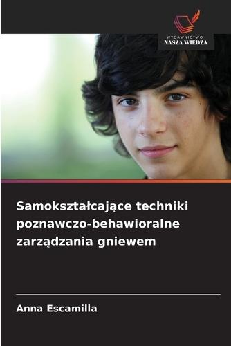 Samoksztalcające techniki poznawczo-behawioralne zarządzania gniewem