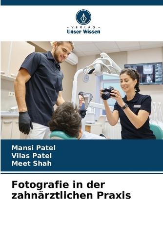 Fotografie in der zahnärztlichen Praxis