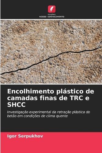 Encolhimento plástico de camadas finas de TRC e SHCC