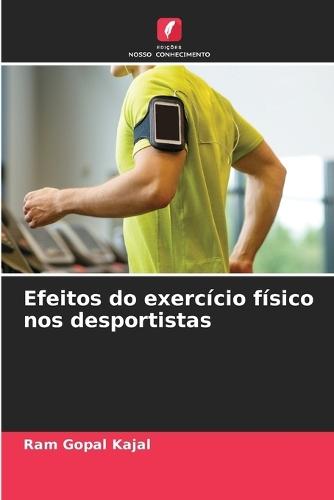 Efeitos do exercício físico nos desportistas