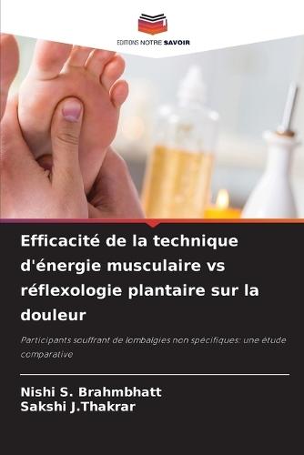 Efficacité de la technique d'énergie musculaire vs réflexologie plantaire sur la douleur
