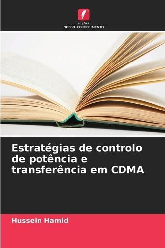 Estratégias de controlo de potência e transferência em CDMA