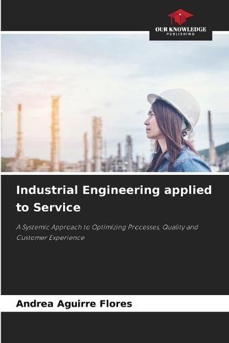 Industrial Engineering applied to Service
