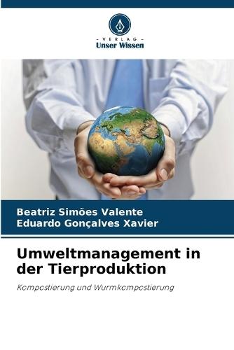 Umweltmanagement in der Tierproduktion