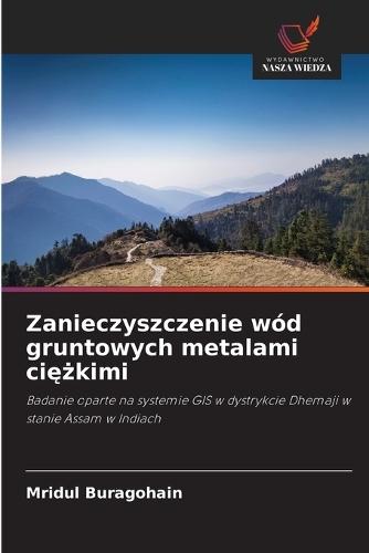 Zanieczyszczenie wód gruntowych metalami ciężkimi