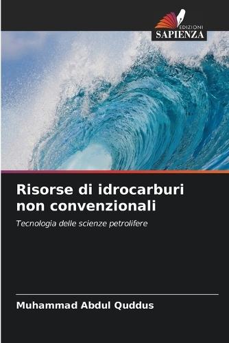 Risorse di idrocarburi non convenzionali