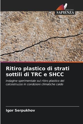 Ritiro plastico di strati sottili di TRC e SHCC