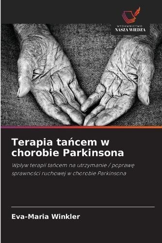 Terapia tańcem w chorobie Parkinsona