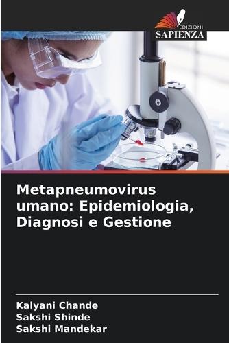 Metapneumovirus umano: Epidemiologia, Diagnosi e Gestione