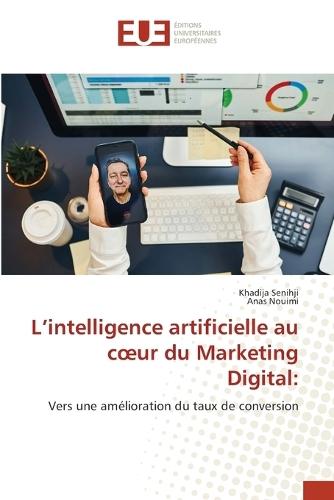 L'intelligence artificielle au coeur du Marketing Digital