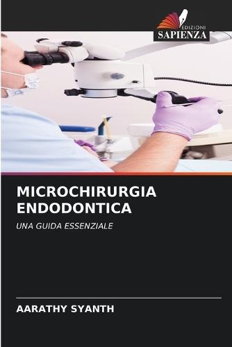 Microchirurgia Endodontica