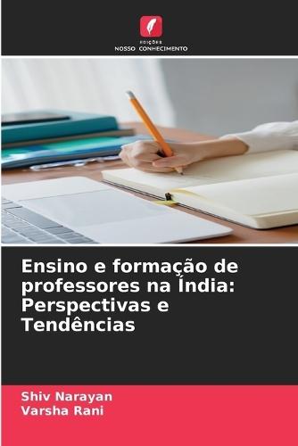 Ensino e formação de professores na Índia: Perspectivas e Tendências