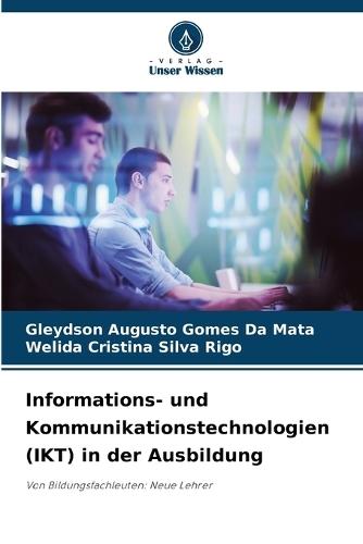 Informations- und Kommunikationstechnologien (IKT) in der Ausbildung