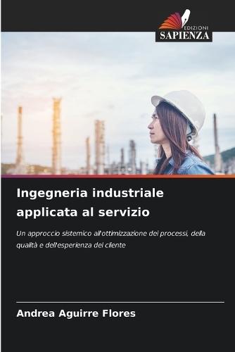 Ingegneria industriale applicata al servizio