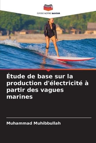 Étude de base sur la production d'électricité à partir des vagues marines