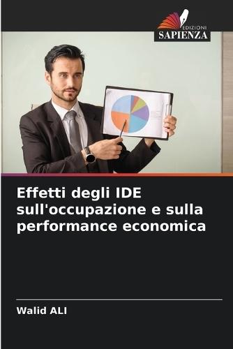 Effetti degli IDE sull'occupazione e sulla performance economica