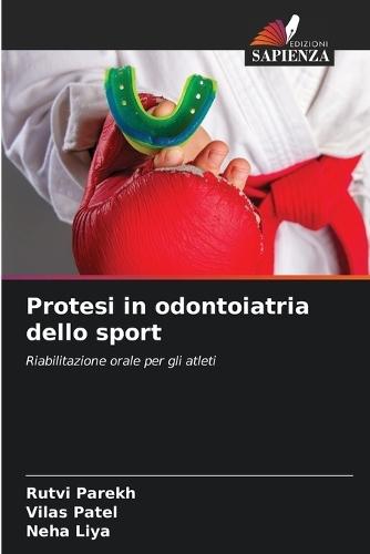 Protesi in odontoiatria dello sport