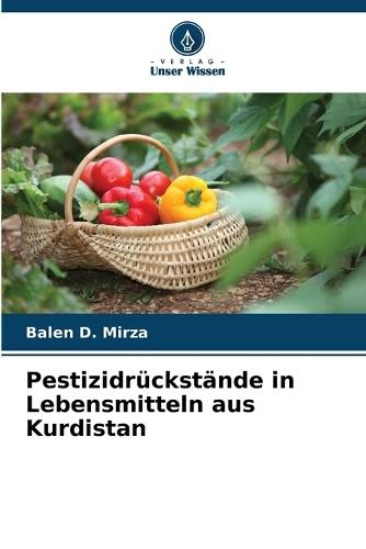 Pestizidrückstände in Lebensmitteln aus Kurdistan