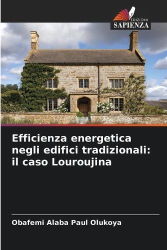 Efficienza energetica negli edifici tradizionali: il caso Louroujina