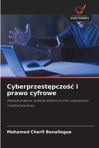 Cyberprzestępczośc i prawo cyfrowe