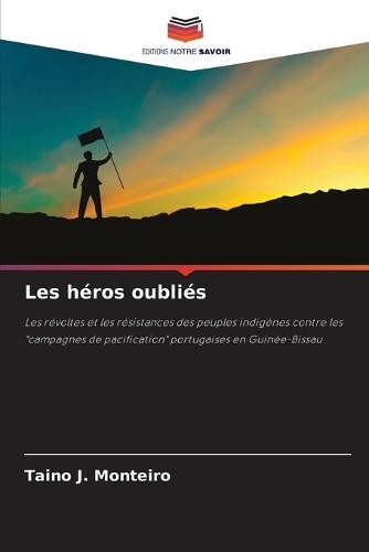 Les héros oubliés