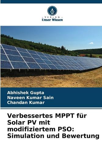Verbessertes MPPT für Solar PV mit modifiziertem PSO: Simulation und Bewertung