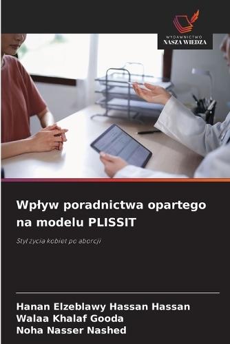 Wplyw poradnictwa opartego na modelu PLISSIT