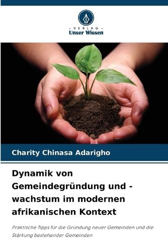 Dynamik von Gemeindegründung und -wachstum im modernen afrikanischen Kontext