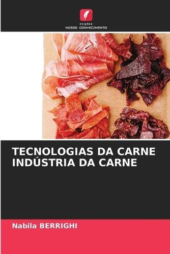 Tecnologias Da Carne Indústria Da Carne