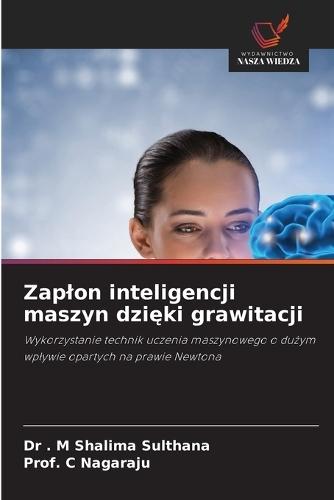 Zaplon inteligencji maszyn dzięki grawitacji