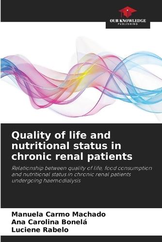 Quality of life and nutritional status in chronic renal patients