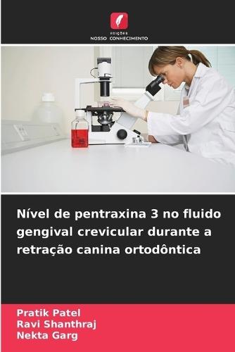 Nível de pentraxina 3 no fluido gengival crevicular durante a retração canina ortodôntica