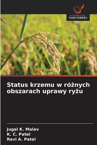 Status krzemu w różnych obszarach uprawy ryżu