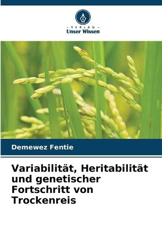 Variabilität, Heritabilität und genetischer Fortschritt von Trockenreis
