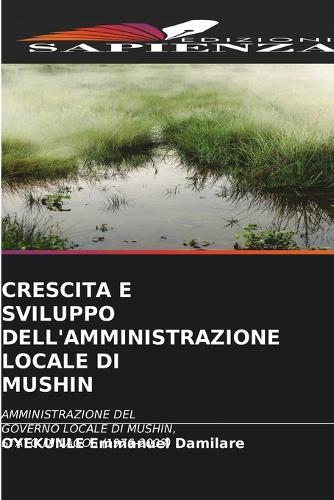 Crescita E Sviluppo Dell'amministrazione Locale Di Mushin