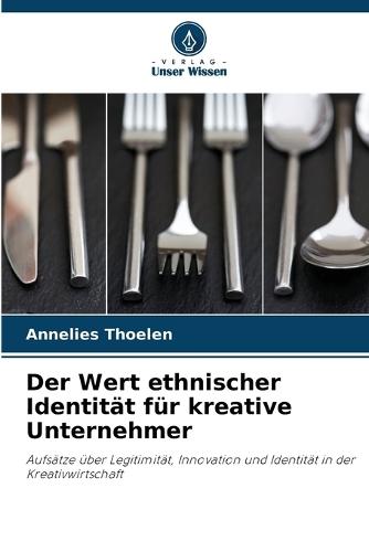 Der Wert ethnischer Identität für kreative Unternehmer