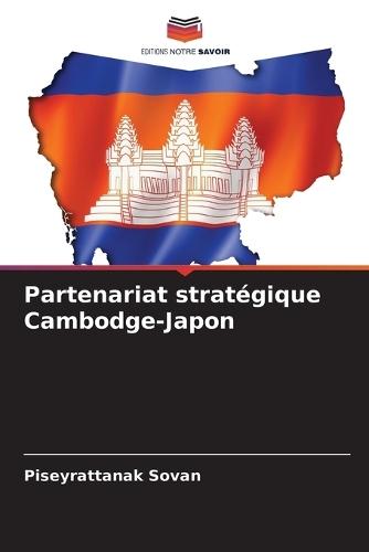 Partenariat stratégique Cambodge-Japon