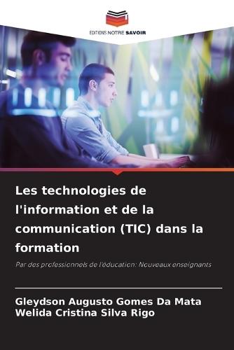 Les technologies de l'information et de la communication (TIC) dans la formation